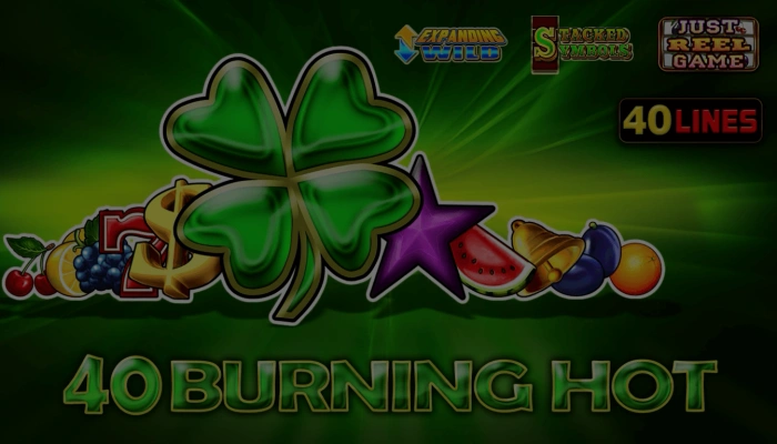 40 Burning Hot Bez Maksas