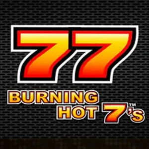 Burning Hot 7’s