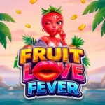 Fruit Love Fever